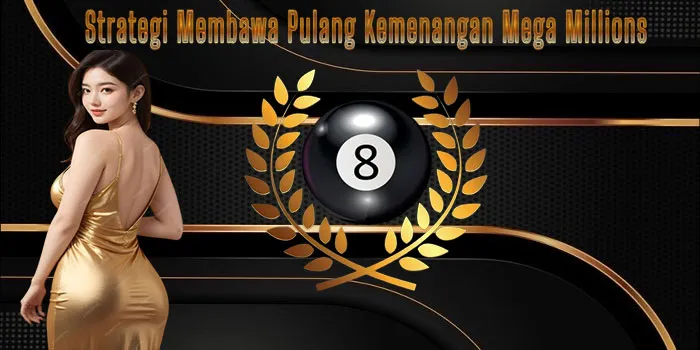 Strategi-Membawa-Pulang-Kemenangan-Mega-Millions