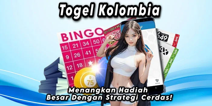 Togel Kolombia – Menangkan Hadiah Besar Dengan Strategi Cerdas!