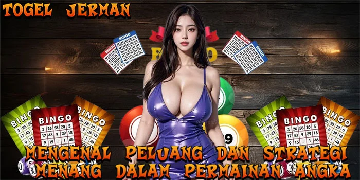 Togel Jerman - Mengenal Peluang dan Strategi Menang Dalam Permainan Angka