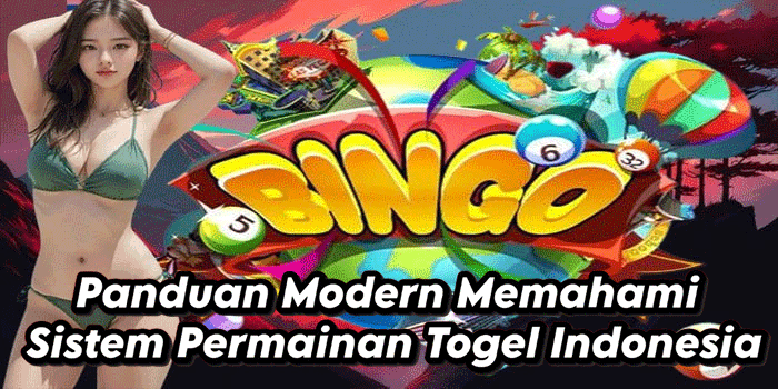 Panduan Modern Memahami Sistem Permainan Togel Indonesia